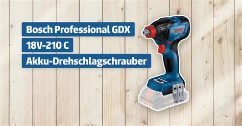 Bosch Professional GDX 18V 210 C Akku Drehschlagschrauber Testbericht