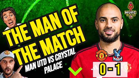 Man Utd 0 1 Chrystal Palace Rashford Needs Benching🔴 Amrabat Man Of