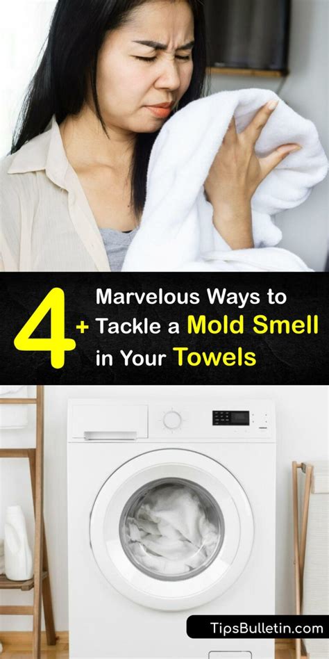 Get Rid Of A Moldy Smell Ways To Remove Musty Towel Odors