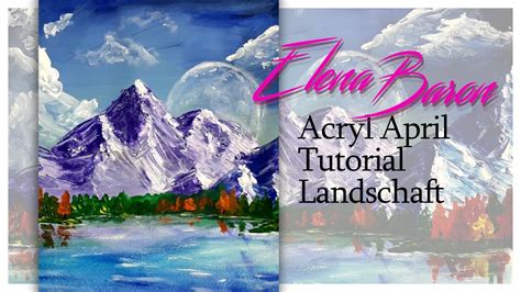 Landschaft Mit Acryl Malen Für Anfänger Schritt Für Schritt Tutorial