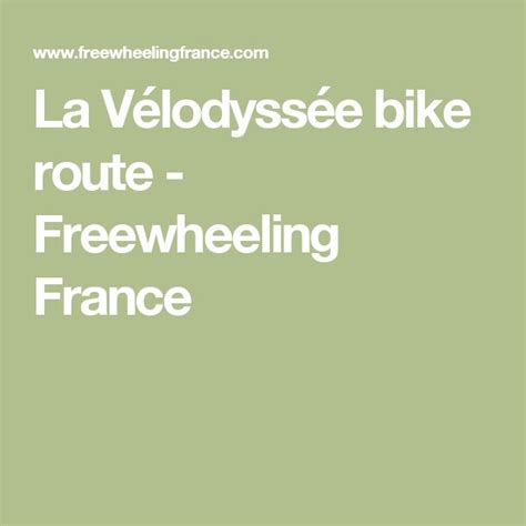 La Vélodyssée bike route Freewheeling France Bike route Route