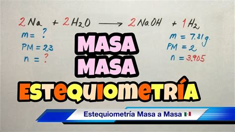 ESTEQUIOMETRÍA Masa Masa en gramos paso a paso YouTube