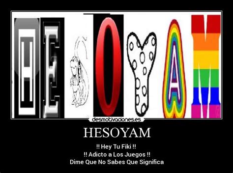 Imágenes y Carteles de HESOYAM Pag. 2 | Desmotivaciones