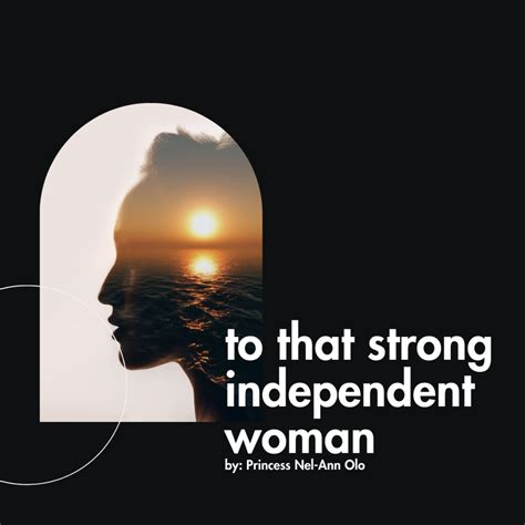 To That Strong Independent Woman Letterpile