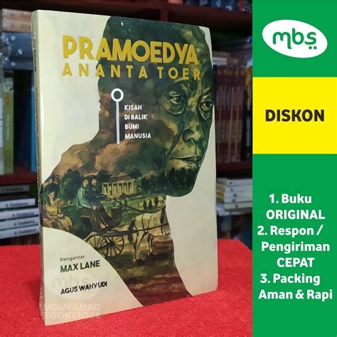 Jual Buku Kisah Di Balik Bumi Manusia Pramoedya Ananta Toer Agus