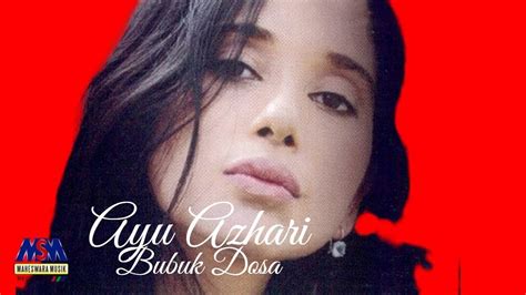 Ayu Azhari Bubuk Dosa Official Musik Video YouTube