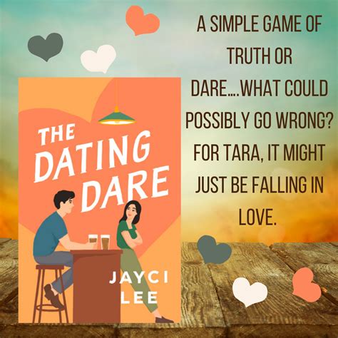 Book Review The Dating Dare By Jayci Lee ~ 08 03 2021