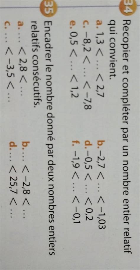 34 Recopier et compléter par un nombre entier relatif qui convient