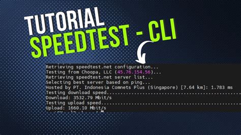 Cara Menggunakan Dan Install Speedtest Cli Terlengkap Youtube