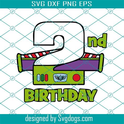 Nd Birthday Buzz Svg Nd Birthday Toy Story Svg Two Buzz Lightyear