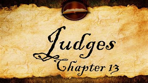 Judges Chapter Kjv Audio With Text Youtube