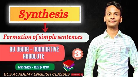 Synthesis Of Sentences Formation Of Simple Sentences By Using Nominative Absolute