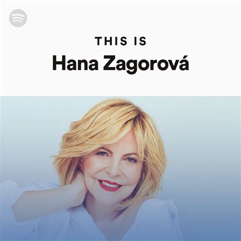 This Is Hana Zagorov Playlist By Spotify Spotify