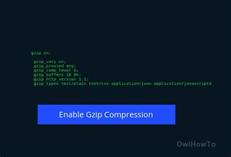 How To Enable Gzip Compression On Nginx