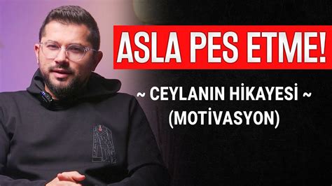 Asla Pes Etme Hiç Beklemediğin Anda Her Şey Değişecek Motivasyon