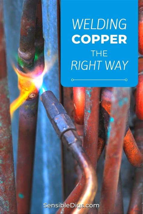 There Are Various Ways You Can Join Copper To Copper Or Copper Alloys These Methods Include