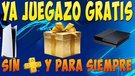 CORRE YA JUEGAZO GRATIS PS4 PS5 Sin Plus Y Para SIEMPRE REGALO