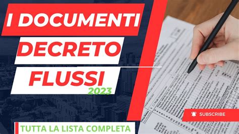 I DOCUMENTI DEL DECRETO FLUSSI 2024 QUELLO CHE VI SERVE PER COMPILARE