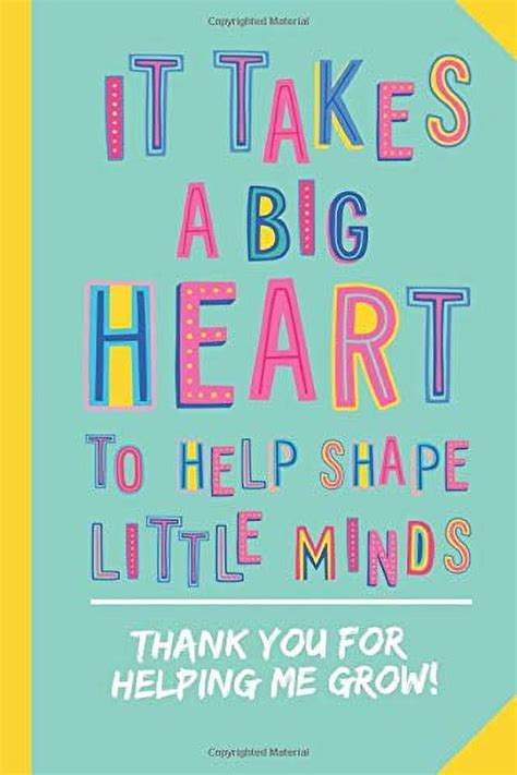 Pre Owned It Takes A Big Heart To Help Shape Little Minds Thank You