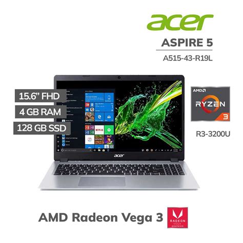 Laptop Acer Aspire 5 A515 43 R19L Amd Ryzen 3 3200U 2 6Ghz 4 Gb 128 Ssd