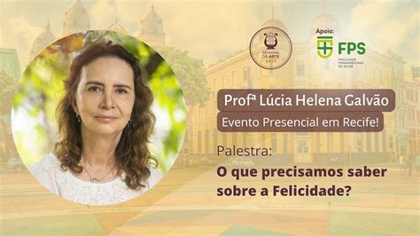 Lúcia Helena Galvão Palestra Recife