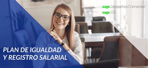 Plan De Igualdad Y Registro Salarial Salvia Sage Partner Platinum