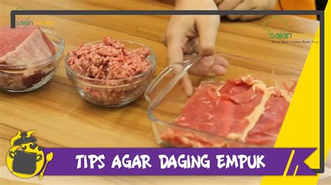 Cara Membuat Daging Cepat Empuk Dijamin Antigagal Youtube