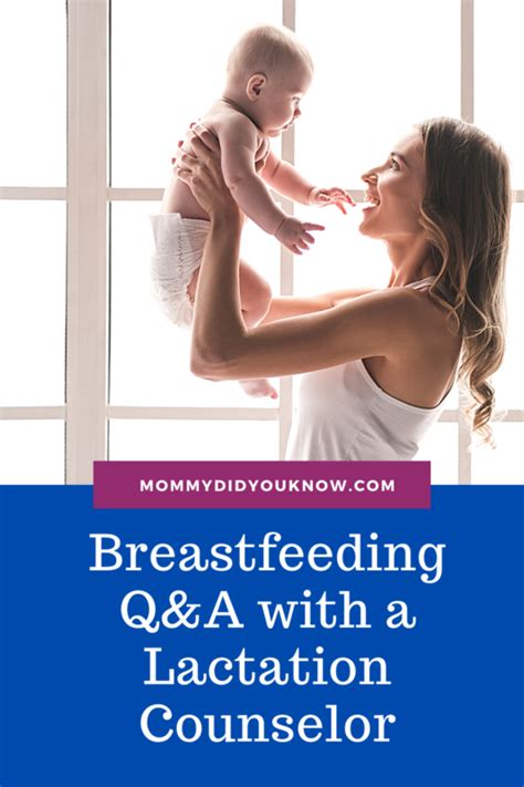 Breastfeeding Qanda With A Lactation Counselor