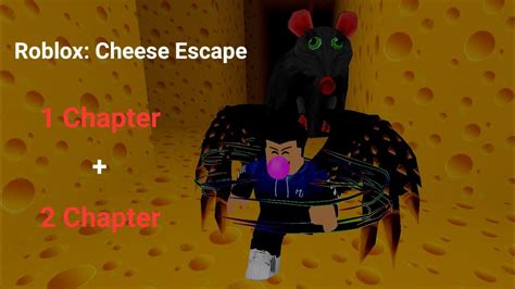 Roblox Cheese Escape Full Walkthrought Chapters Youtube