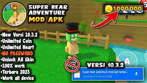 SUPER BEAR ADVENTURE MOD APK VERSI 10 3 2 TERBARU 2023 UNLIMITED