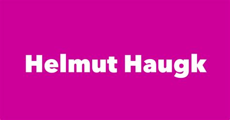 Helmut Haugk Spouse Children Birthday And More