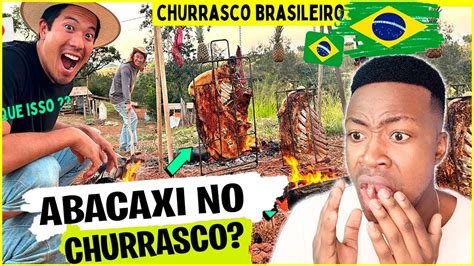 Impressionante Como Brasileiros Fazem O Churrasco Desse Jeito Mesmo