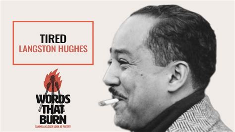 Tired By Langston Hughes Youtube