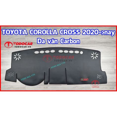 Thảm Taplo chống nắng cho xe TOYOTA COROLLA CROSS Nhung lông Da vân