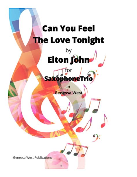 Can You Feel The Love Tonight Arr Genessa West By Elton John Sheet Music For Woodwind