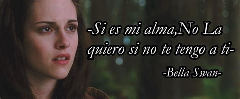 Descubrir Imagen Frases De Bella Crepusculo Viaterra Mx