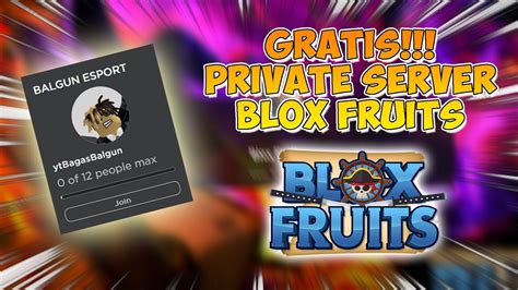 Cara Join And Mendapatkan Private Server Blox Fruits Gratis Blox