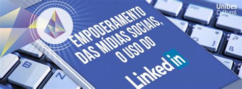 Workshop Empoderamento das mídias sociais o uso do Linkedin em São