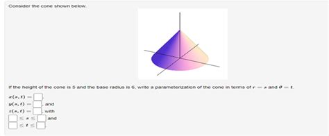 Solved Consider The Cone Shown Below If The Height Of The Chegg