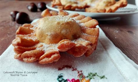 Calzoncelli Ripieni Di Castagne Archives Briciole Di Dolcezza