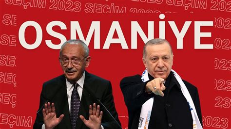 Erdo An Akp Ve Mhp Nin Kalesi Osmaniye De Devlet Bah Eli Kaybedebilir