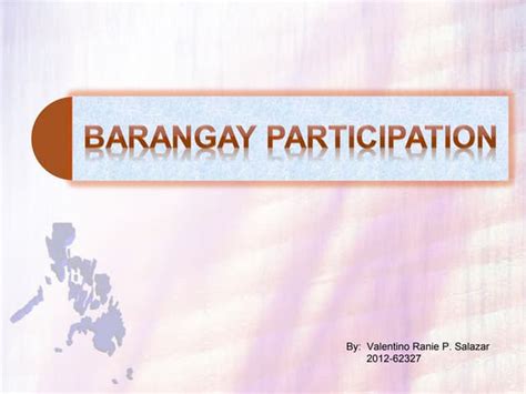 Barangay Participation Ppt