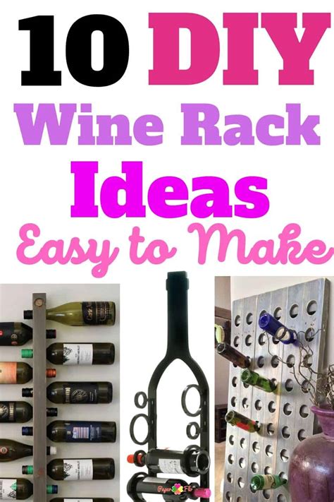 How To Instantly Improve Your Wine Storage With These Diy Rack Ideas