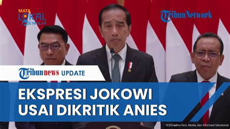 Video Balasan Menohok Jokowi Seuai Dikritik Anies Yang Sebut Presiden