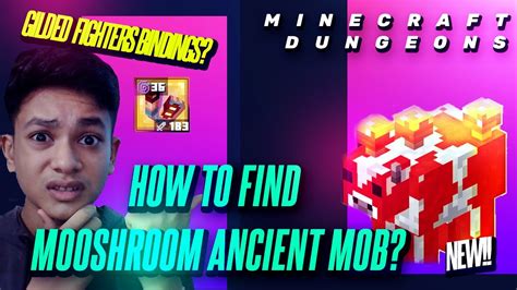 How To Find Mooshroom Ancient Mob In Minecraft Dungeons Gilded