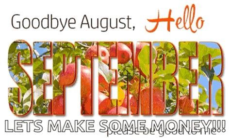 September Hello September September Hello September Good Bye