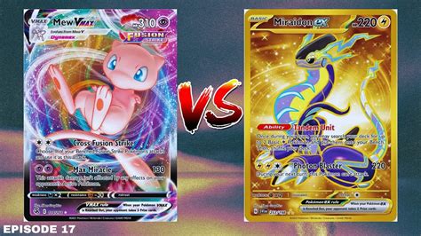 Miraidon Ex Vs Mew Vmax Pokemon Ptcgl Live Ladder Episode Youtube