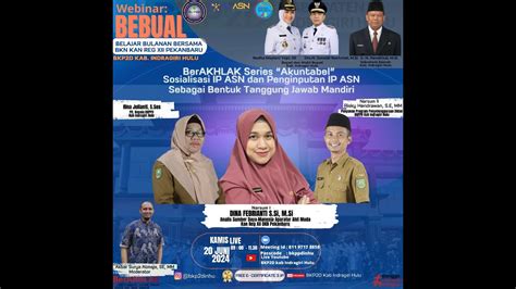 WEBINAR BEBUAL 15 Sosialisasi IP ASN Dan Penginputan IP ASN Sebagai