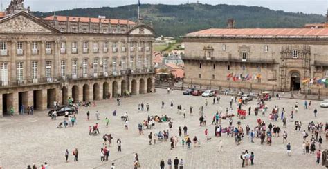 Prywatna Wycieczka Do Santiago De Compostela Z Lizbony Getyourguide