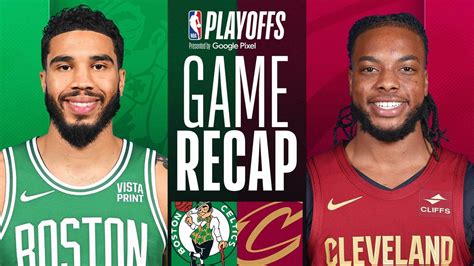 Game Recap Celtics Cavaliers Vid O Dailymotion